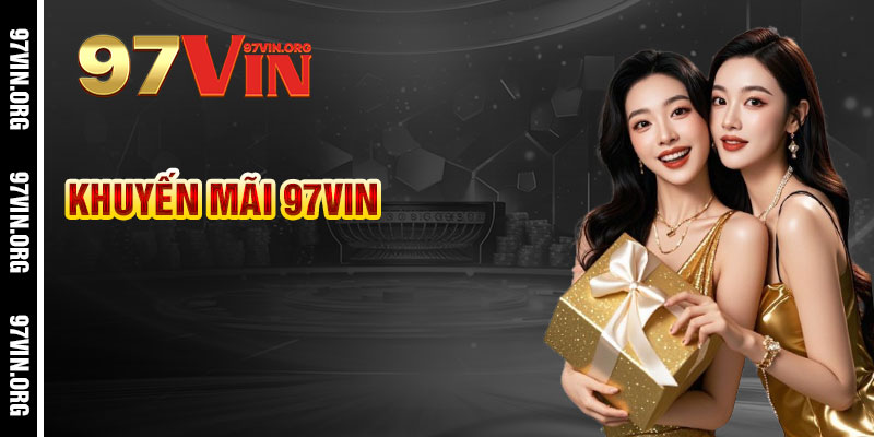 Khuyến Mãi 97vin