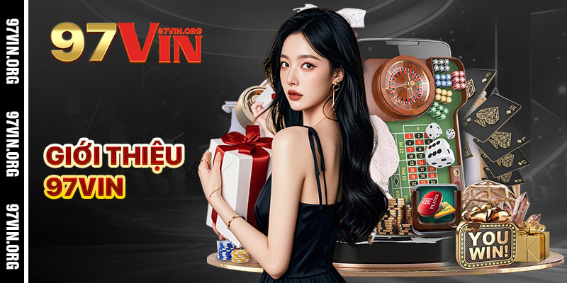 Giới Thiệu 97vin
