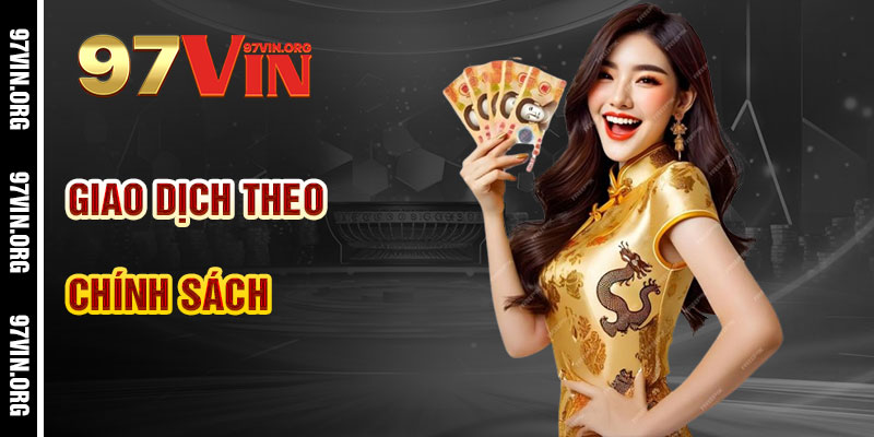Quy Trình Tham Gia và Giao Dịch